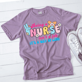 Load image into Gallery viewer, Being a Nurse isn&#39;t a job it&#39;s a way of life Tee